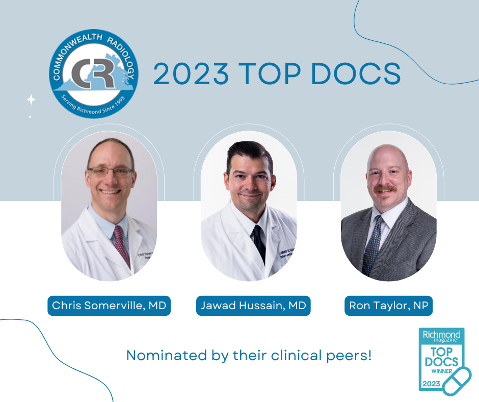 2023 Top Docs from Commonwealth Radiology: Chris Someriville, MD, Jawad Hussain, MD, Ron Taylor, NP